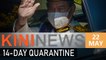 #KiniNews: Muhyiddin under quarantine