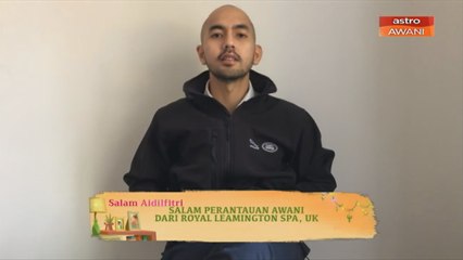 Salam Perantauan AWANI - Dari Royal Leamington SPA, UK
