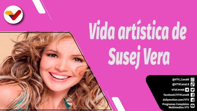 Sin Etiqueta | Conociendo más de la vida artística de Susej Vera