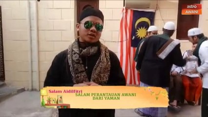 Salam Perantauan AWANI - Dari Yaman
