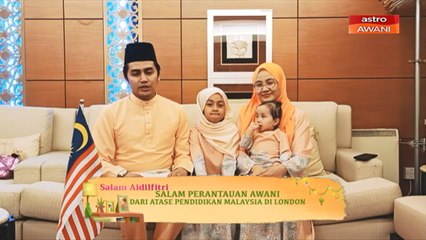 Salam Perantauan AWANI - Dari Atase Pendidikan Malaysia London
