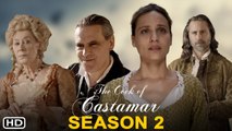 The Cook of Castamar Season 2 Trailer (2022) Netflix, Release Date,Cast,Episode 1, Michelle Jenner