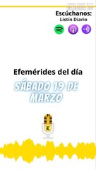Efemérides de este sábado 19 de marzo
