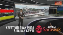 AWANI Sarawak [31/05/2020] - Pengorbanan perangi COVID-19, kreativiti anak muda & raikan Gawai