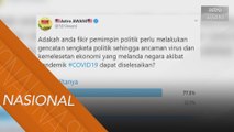 Rakyat mahu pemimpin negara hentikan drama politik, fokus bantu rakyat