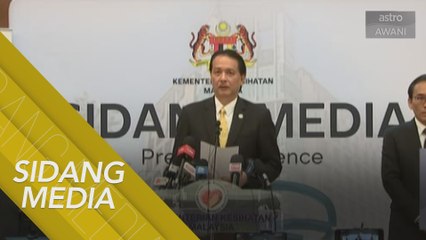 [SIDANG MEDIA] COVID-19: Pertambahan 277 kes positif baharu