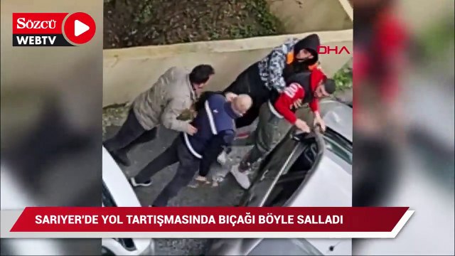 Sarıyer'de yol tartışmasında bıçağı böyle salladı