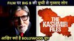 Amitabh Bachchan Brutally BASHED For Keeping Silence On The Kashmir Files
