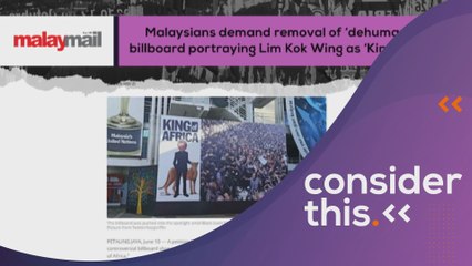 Consider This: Black Lives Matter (Part 1) - 'King of Africa' Billboard Creates Outrage