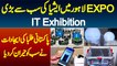 EXPO Lahore Me Asia Ki Sabse Bari IT Exhibition - Pakistani Students Ki Inventions Ne Heran Kar Dia