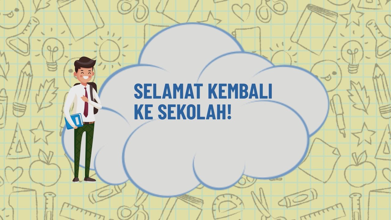 Selamat kembali ke sekolah!