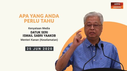 5 perkara penting kenyataan media PKPP - 25 Jun 2020