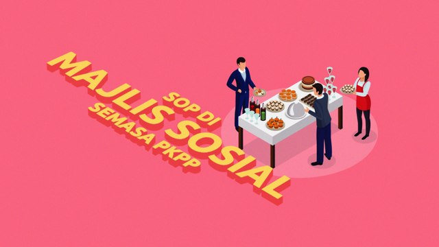 [INFOGRAFIK] SOP di majlis sosial semasa PKPP