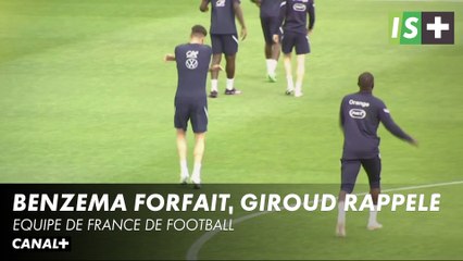 Benzema forfait, Giroud rappelé - Equipe de France de Football
