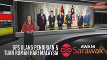 AWANI Sarawak [02/07/2020] - GPS ulang pendirian, menjelang PRN12 & tuan rumah Hari Malaysia