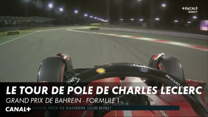 Le tour de pole de Charles Leclerc - Grand Prix de Bahrein - Formule 1