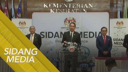 [SIDANG MEDIA] COVID-19: Pertambahan 13 kes positif baharu