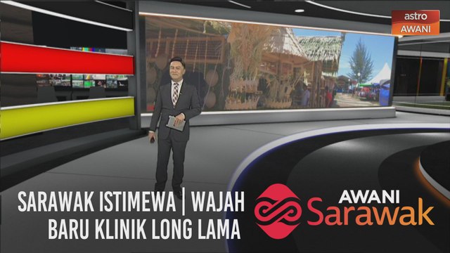 AWANI Sarawak [11/07/2020] - Sarawak istimewa | Wajah baru Klinik Long Lama | Safar Ghaffar 'bangkit'