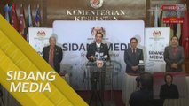 [SIDANG MEDIA] COVID-19: Tiga kes baharu, dua penularan tempatan