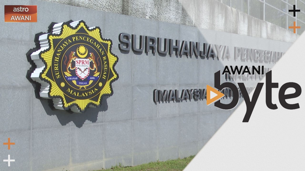 #AWANIByte: Seksyen 17A Akta SPRM 2009 (Pindaan 2018)