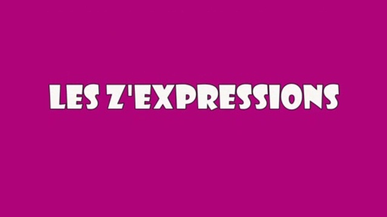Les Z'Expressions | 1