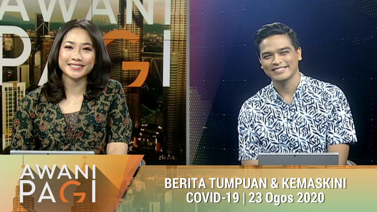 AWANI Pagi: Berita tumpuan & kemaskini COVID-19 [23 Ogos 2020]