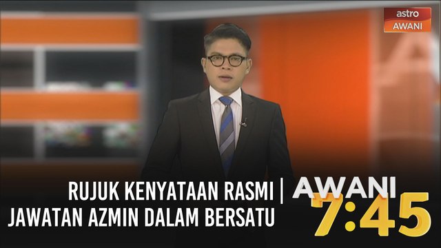 AWANI 7:45 [23/08/2020] - Rujuk kenyataan rasmi | Gagal patuhi kuarantin | Jawatan Azmin dalam Bersatu