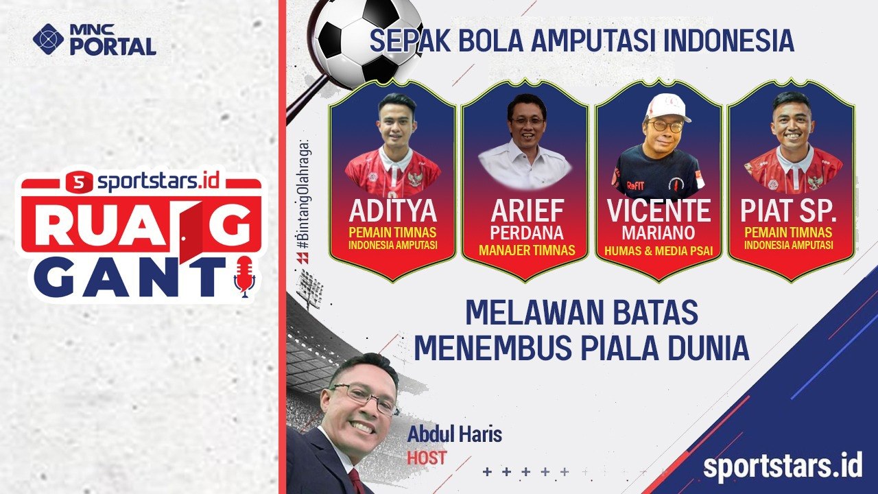 Ruang Ganti: Bangga! Timnas Indonesia Amputasi Menuju Piala Dunia, Ini Rahasianya