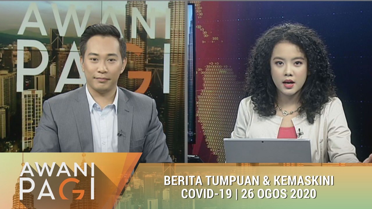 AWANI Pagi: Berita tumpuan & kemaskini COVID-19 [26 Ogos 2020]
