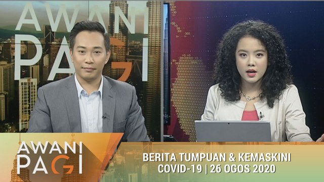 AWANI Pagi: Berita tumpuan & kemaskini COVID-19 [26 Ogos 2020]