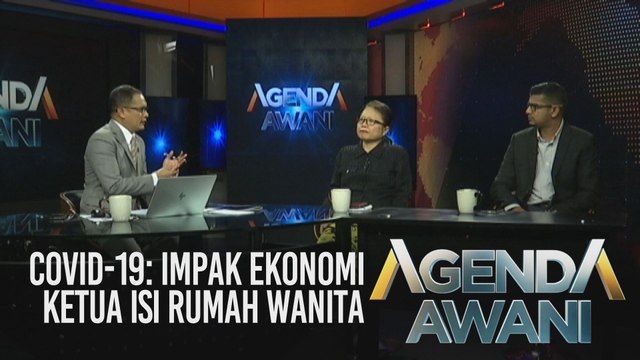 Agenda AWANI: COVID-19: Impak ekonomi ketua isi rumah wanita