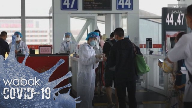 COVID-19: 10 kes import direkodkan di China