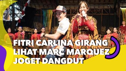 Fitri Carlina Girang Lihat Marc Marquez Joget Dangdut: Maunya Digoyang!