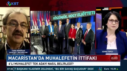 "Macaristan'da 6 muhalefet partisi ortak adaylarını ön seçimle belirlediler, bu birlikte hareket etmelerini kolaylaştırdı"