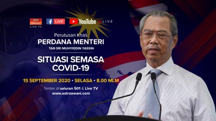 Perutusan Khas PM berkenaan situasi semasa COVID-19