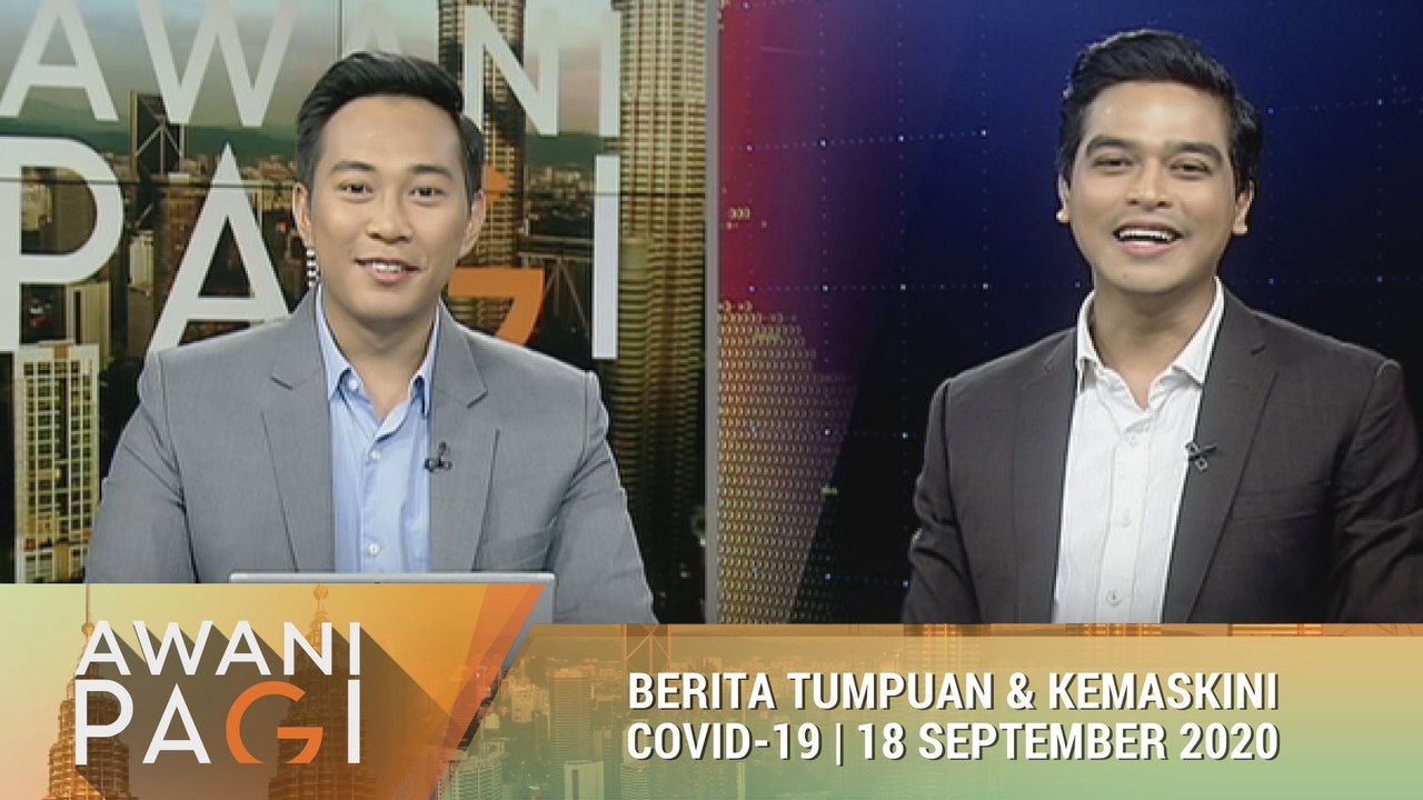 AWANI Pagi: Berita tumpuan & kemaskini COVID-19 [18 September 2020]