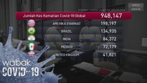 COVID-19: Angka korban global kini melebihi 948,147