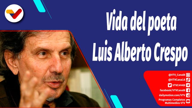 Aquí con Ernesto Villegas | Poesía venezolana: Luis Alberto Crespo Herrera
