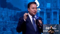 Ali Babacan'dan Erdoğan ve Bahçeli'ye: Entrikalarınız bize vız gelir