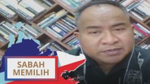 PRN Sabah: Perlu kerjasama dan kematangan politik dalam menentukan siapa Ketua Menteri Baharu