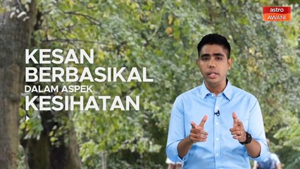 [INFOGRAFIK] Kesan berbasikal dalam aspek kesihatan