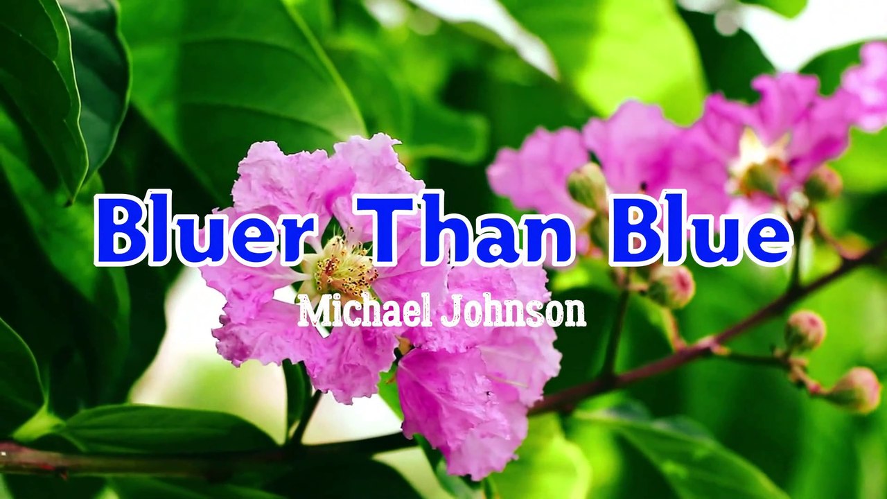 Bluer Than Blue - Michael Johnson | Karaoke Version |HD