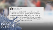 Zahid Hamidi mohon maaf atas peningkatan kes selepas PRN Sabah