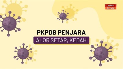 [INFOGRAFIK] PKPDB Penjara Alor Setar, Kedah