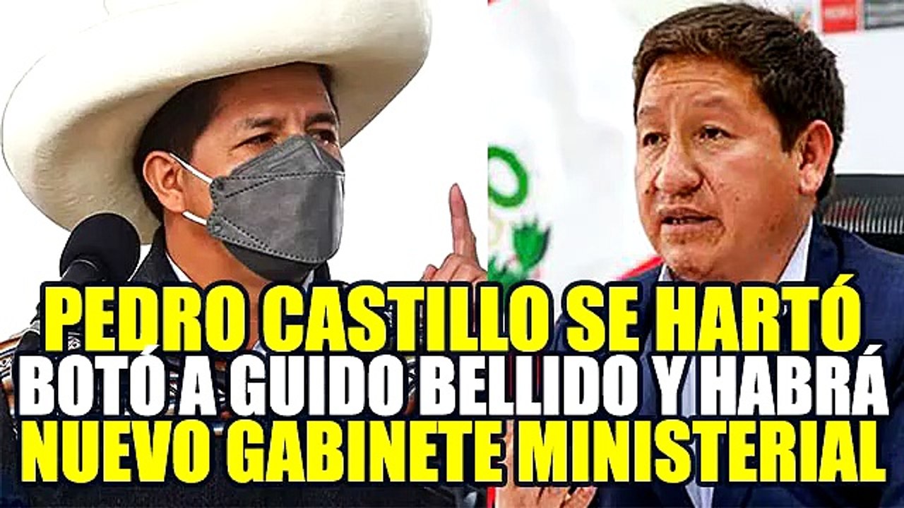 PEDRO CASTILLO ANUNCIA LA SALIDA DE GUIDO BELLIDO Y CONFORMARÁ UN NUEVO GABINETE MINISTERIAL