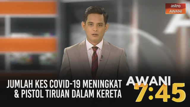 AWANI 7:45 [11/10/2020]: Jumlah kes COVID-19 meningkat | Kemalangan satu kematian | Pistol tiruan dalam kereta