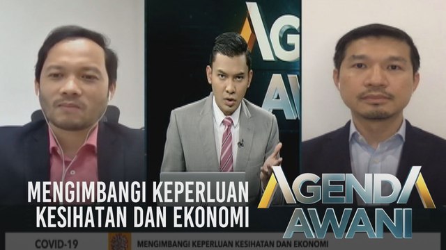 Agenda AWANI: Gelombang baharu COVID-19 - Mengimbangi keperluan kesihatan dan ekonomi