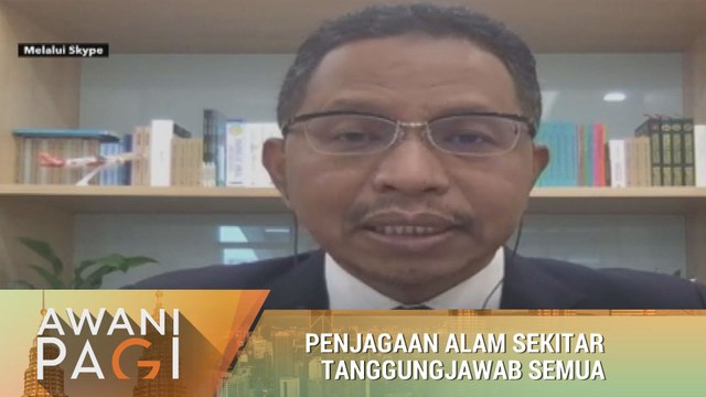 AWANI Pagi: Penjagaan alam sekitar tanggungjawab semua - Kementerian Alam Sekitar & Air
