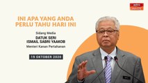 5 perkara penting sidang media harian PKPB - 19 Okt 2020