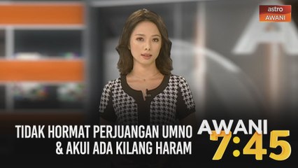 AWANI 7:45 [19/10/2020]: Tidak hormat perjuangan UMNO | Jangan beban operator | Dakwa ramai salah faham